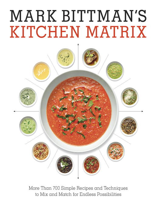 Title details for Mark Bittman's Kitchen Matrix by Mark Bittman - Wait list